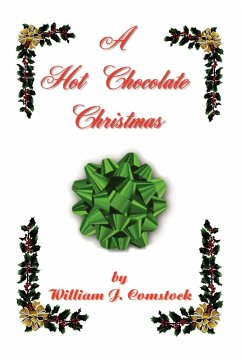 A Hot Chocolate Christmas - Comstock, William J.