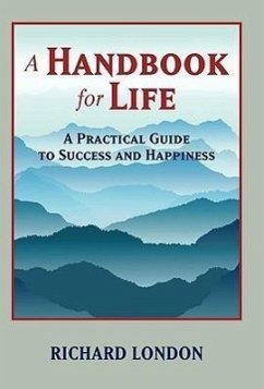 A Handbook for Life - Richard London