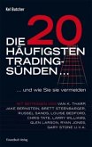 Die 20 häufigsten Tradingsünden...