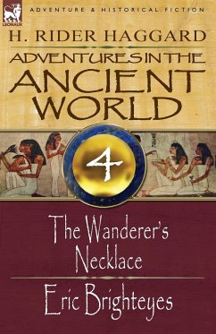 Adventures in the Ancient World - Haggard, H. Rider