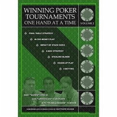 Winning Poker Tournaments One Hand at a Time, Volume II - Fleet, Jon 'apestyles' van; Lynch, Eric 'Rizen'; Turner, Jon 'Pearljammer'