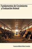 Fundamentos de Crecimiento y Evaluacion Animal