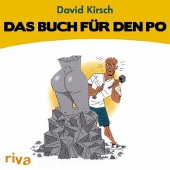 Das Buch für den Po - Kirsch, David