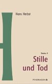 Stille und Tod