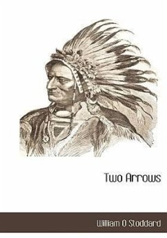 Two Arrows - Stoddard, William O