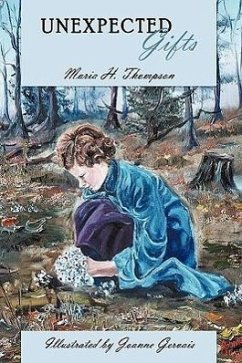 Unexpected Gifts - Thompson, Maria H.