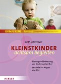 Kleinstkinder achtsam begleiten