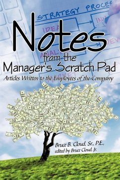 Notes from the Manager's Scratch Pad - Cloud, Sr. P. E. Bruce B.