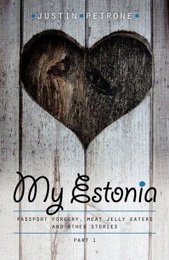 My Estonia - Petrone, Justin