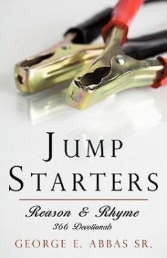 Jump Starters: Reason & Rhyme - George E. Abbas Sr.