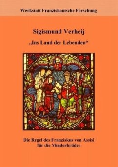 Ins Land der Lebenden - Verheij, Sigismund;Röttger, Ancilla