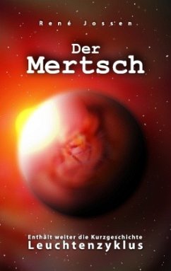 Der Mertsch - Jossen, René