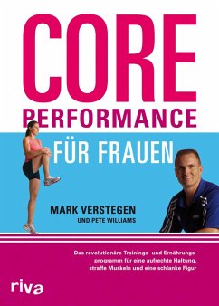 Core Performance für Frauen - Verstegen, Mark;Williams, Pete
