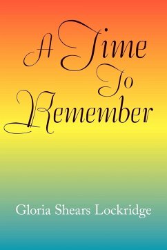 A Time to Remember - Lockridge, Gloria Shears