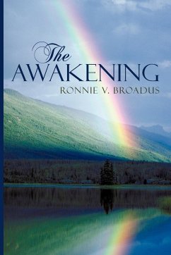 The Awakening - Broadus, Ronnie V.
