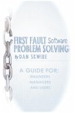 First Fault Software Problem Solving