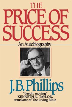 The Price of Success - Phillips, J. B.