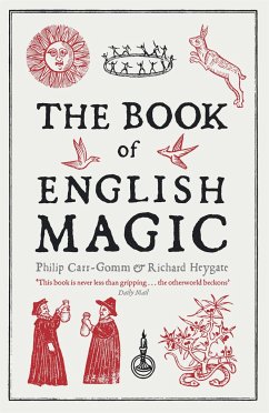 The Book of English Magic - Heygate, Richard; Carr-Gomm, Philip