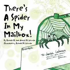 There's A Spider In My Mailbox - Brenda M. and Jenisa M. Lehman