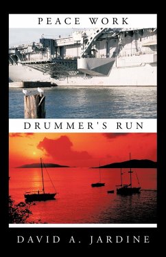 Peace Work/Drummer's Run - David a. Jardine, A. Jardine