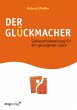 Der Glückmacher - Bild 1