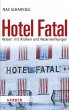 Hotel Fatal - Bild 1
