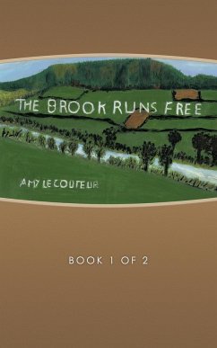 The Brook Runs Free - Lecouteur, Amy