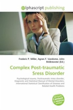 Complex Post-traumatic Sress Disorder