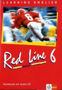 Red Line NEW 6. Ausgabe Bayern, m. 1 Audio-CD / Learning English, Red Line New, Ausgabe für Bayern 6