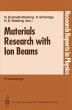Materials Research with Ion Beams - Bild 1