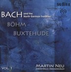 Bach Und Die Norddeutsche Orgelschule