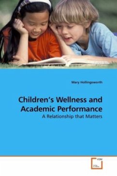 Children's Wellness and Academic Performance - Hollingsworth, Mary