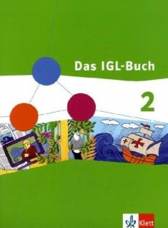 7./8. Schuljahr, Schülerband / Das IGL-Buch, Ausgabe Niedersachsen, Schleswig-Holstein, Bremen, Hamburg 2