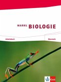 Markl Biologie. Arbeitsbuch Oberstufe 11./12. Schuljahr