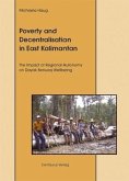 Poverty and Decentralisation in East Kalimantan Poverty and Decentralisation in East Kalimantan