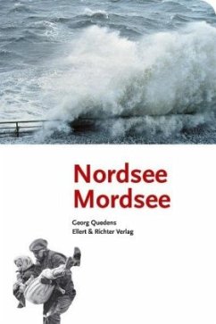 Nordsee Mordsee - Quedens, Georg