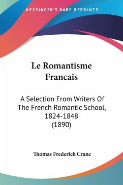 Le Romantisme Francais - Crane, Thomas Frederick