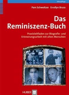 Das Reminiszenz-Buch - Schweitzer, Pam;Bruce, Errollyn