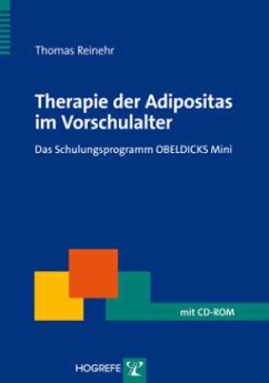 Therapie der Adipositas im Vorschulalter, m. CD-ROM - Reinehr, Thomas
