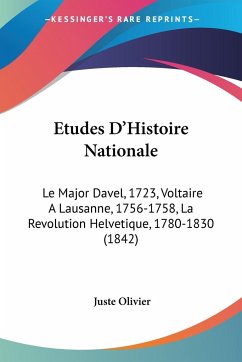 Etudes D'Histoire Nationale - Olivier, Juste