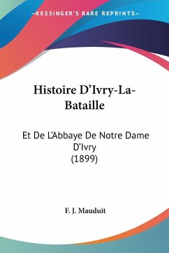 Cover Histoire D'Ivry-La-Bataille