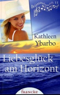 Liebesglück am Horizont - Y'Barbo, Kathleen