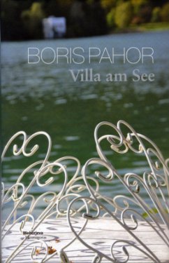 Villa am See - Pahor, Boris