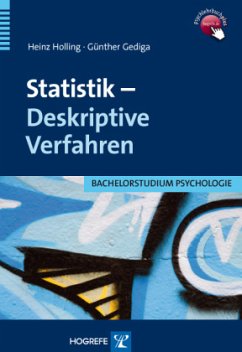 Statistik - Deskriptive Verfahren - Holling, Heinz;Gediga, Günther