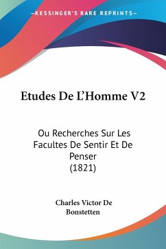 Etudes De L'Homme V2 - De Bonstetten, Charles Victor