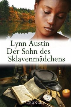 Der Sohn des Sklavenmädchens - Austin, Lynn