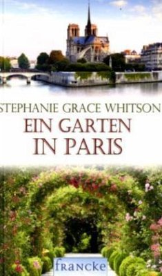 Ein Garten in Paris - Whitson, Stephanie Gr.