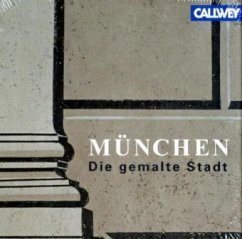 Cover München - Die gemalte Stadt