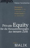 Private Equity für die Herausforderungen der neuen Zeit