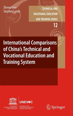 International Comparisons of China's Technical and Vocational Education and Training System - Guo, Zhenyi;Lamb, Stephen